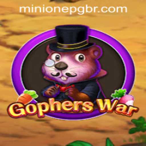 Unearthed Adventures: GophersWar Exploration in the World of Minionepg PH Login